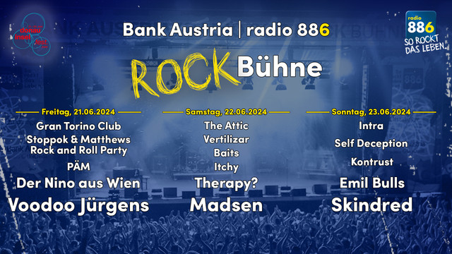Lineup Bank Austria / radio 88.6 Rock Bühne 2024
