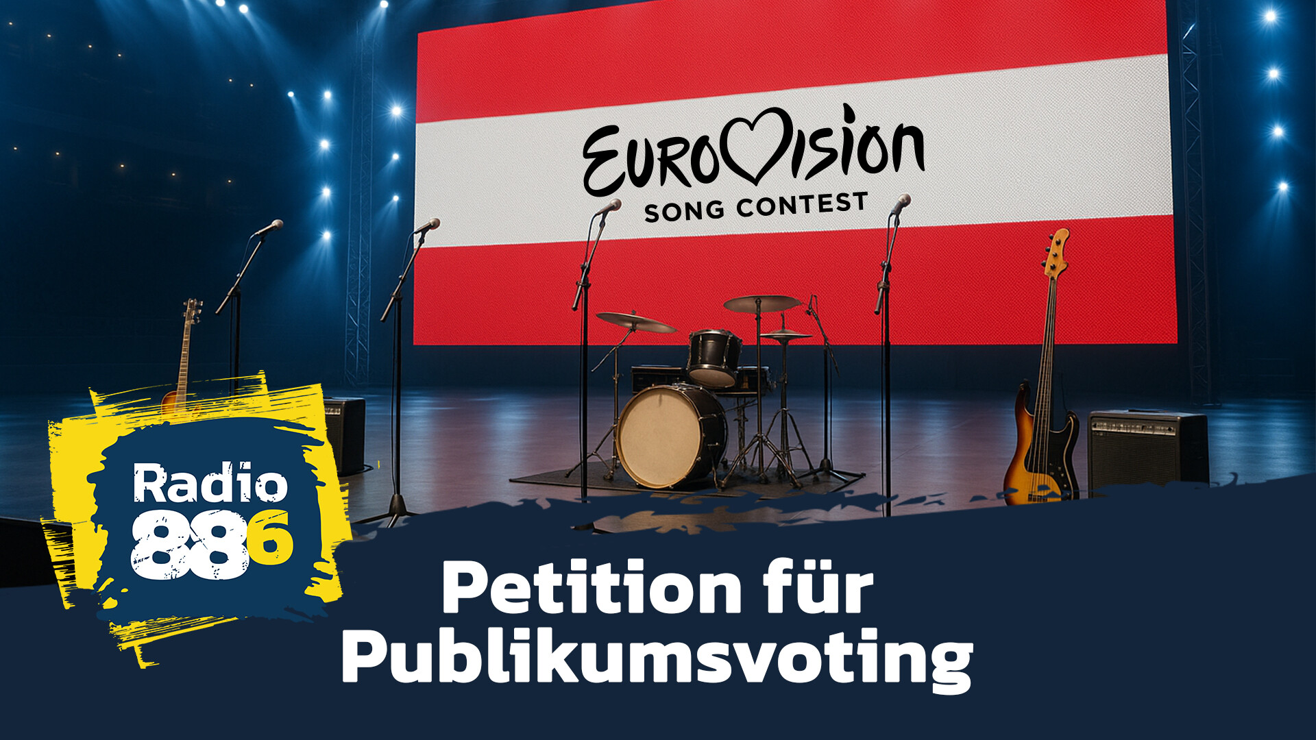 Bühne mit Instrumenten vor rot-weiß-rotem Bildschirm mit Eurovision-Logo – Radio 88.6 ruft zur Petition für ein Publikumsvoting beim Song Contest auf